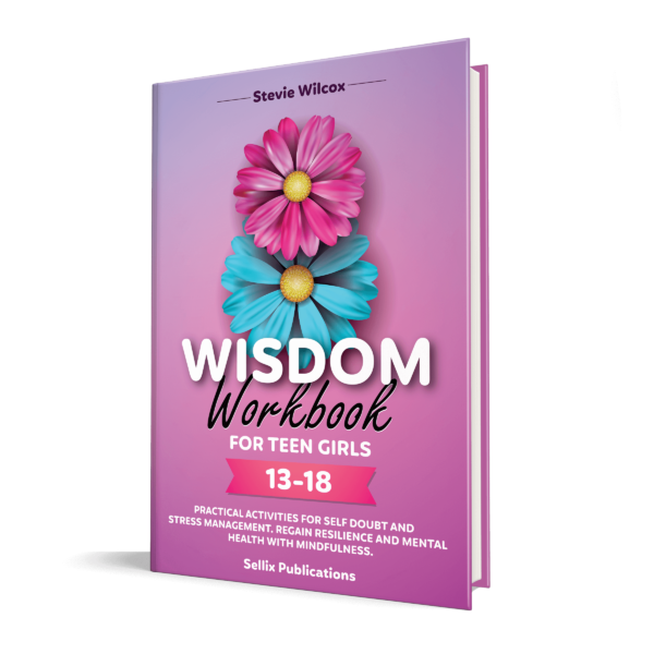 Wisdom Workbook for Teen Girls 13-18